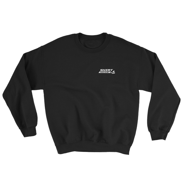 Shirt Talkin' Sweatshirt - Black